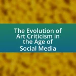 The Evolution of Art Criticism in the Age of Social Media